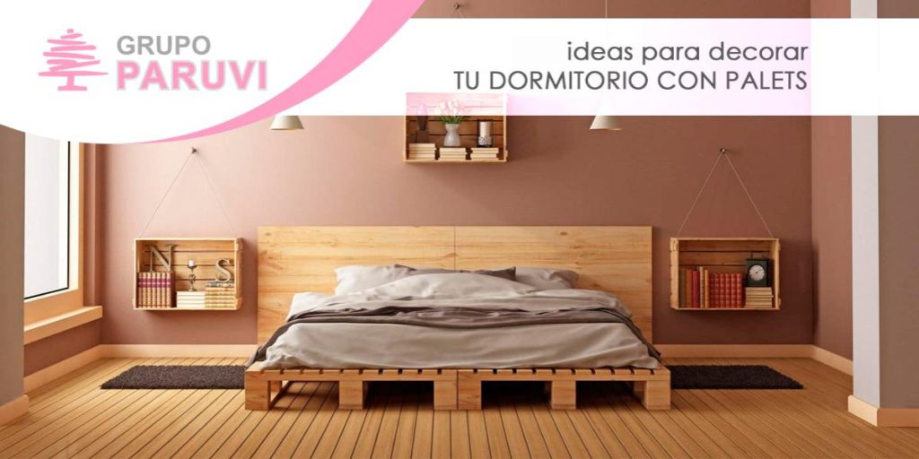 La nuestra crimen Obstinado Ideas para decorar tu dormitorio con palets - Grupo Paruvi